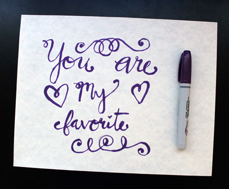 Calligraphy - You are my favorite